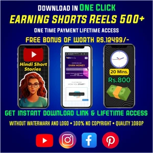 EARNING SHORTS REELS VIDEO 500+